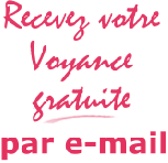 Inscription &agrave; la voyance gratuite